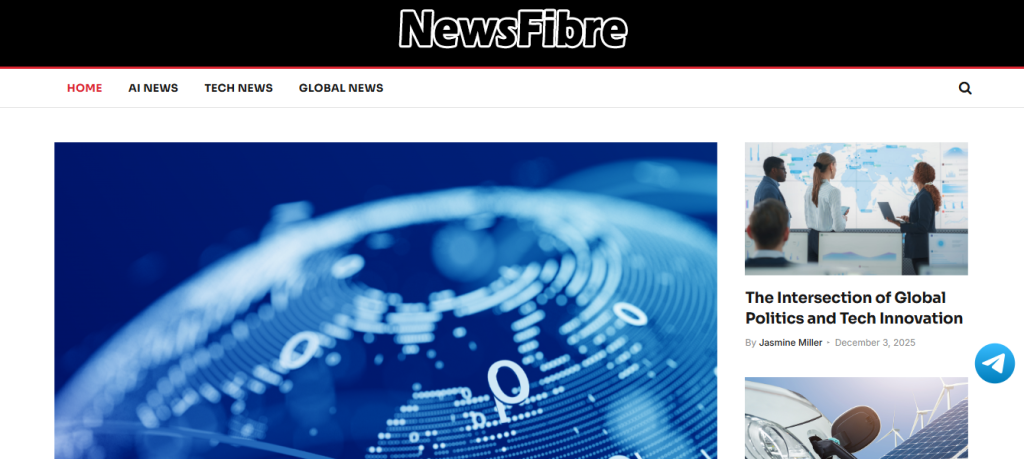 NewsFibre.com Review: Weaving Clarity, Context, and Consistency into Modern Journalism