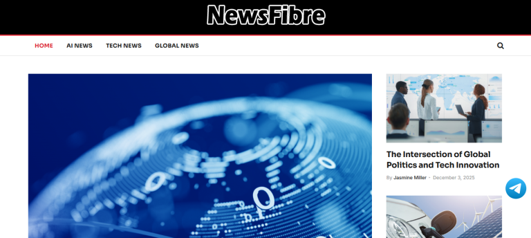 NewsFibre.com Review: Weaving Clarity, Context, and Consistency into Modern Journalism